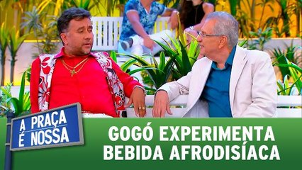 Gogó experimenta bebida afrodisíaca