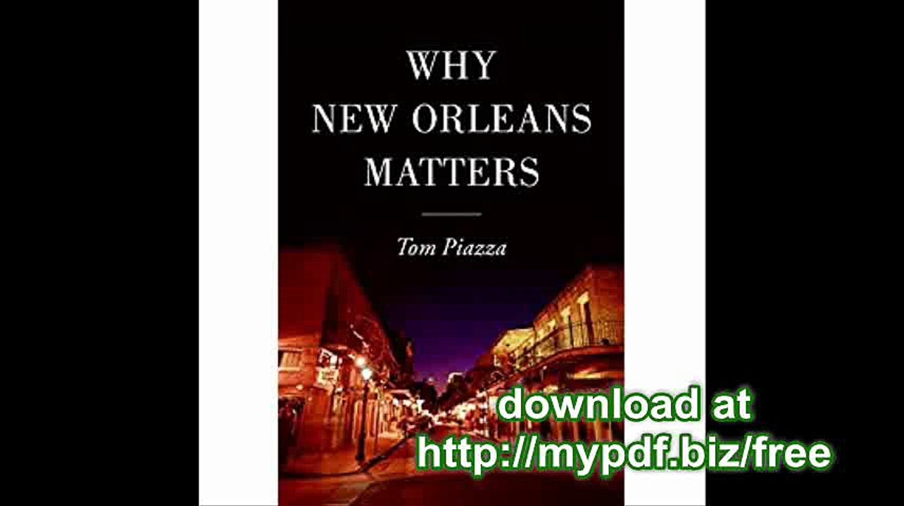 Why New Orleans Matters