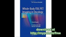 Whole-Body FDG PET Imaging in Oncology Clinical Reports