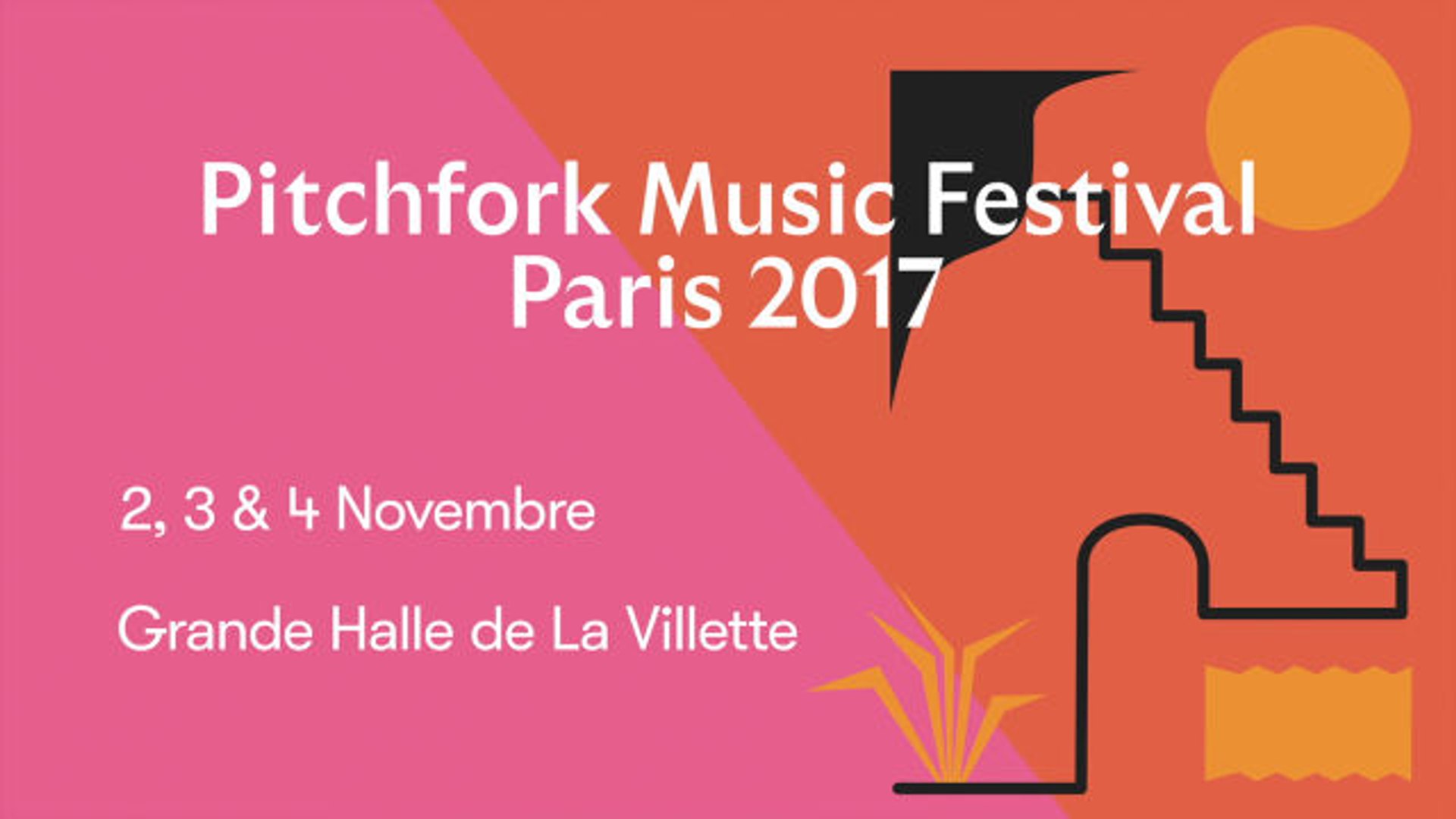 Pitchfork Music Festival Paris 2017 - video Dailymotion