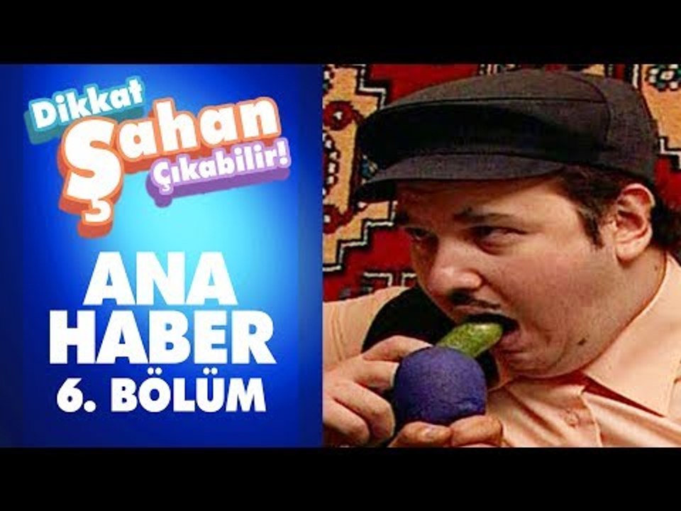 Mutluluk Hıyarı | Dikkat Şahan Çıkabilir