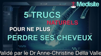 5 trucs naturels pour ne plus perdre ses cheveux