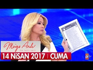 Müge Anlı ile Tatlı Sert 14 Nisan 2017 1823. Bölüm - atv
