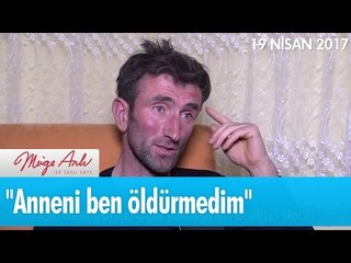 ''Anneni ben öldürmedim'' - Müge Anlı ile Tatlı Sert 19 Nisan 2017 – atv