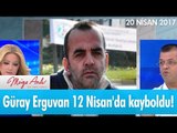 Güray Erguvan 12 Nisan'da kayboldu! Müge Anlı ile Tatlı Sert 20 Nisan 2017 - atv