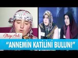 Fatma Demir'in kızı Havva Erkol konuştu! - Müge Anlı ile Tatlı Sert 16 Haziran 2017 - atv