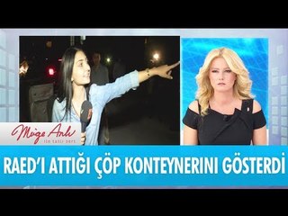 Raed'i attığı çöp konternerını gösterdi! - Müge Anlı ile Tatlı Sert 11 Eylül 2017 HD