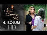 Seni Kimler Aldı 4. Bölüm