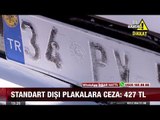 Araç sahipleri plakalara dikkat - 3 temmuz 2017