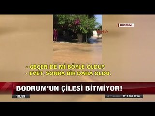Bodrum'un çilesi bitmiyor! - 26 Temmuz 2017