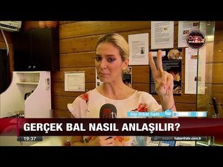 Gerçek bal nasıl anlaşılır? - 26 Temmuz 2017
