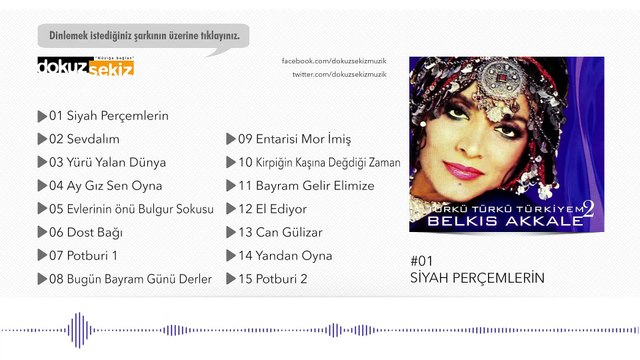 Belkıs Akkale - Siyah Perçemlerin (Official Audio)