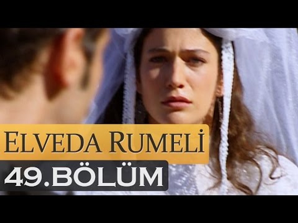 Elveda Rumeli 49. Bölüm - atv