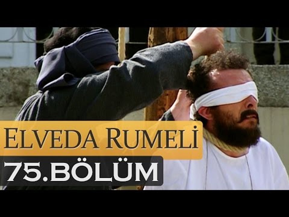 Elveda Rumeli 75. Bölüm - atv