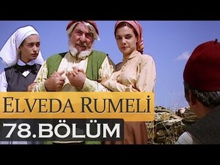 Elveda Rumeli 78. Bölüm - atv