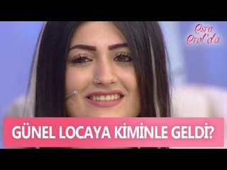Günel locaya kiminle geldi? - Esra Erol'da 11 Nisan 2017 - 377. Bölüm - atv