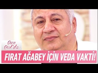 Fırat ağabey için veda vakti! - Esra Erol'da 9 Haziran 2017