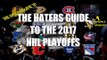 The Haters Guide to the Haters Guide to the 2017 NHL Playoffs