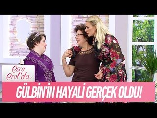 Down sendrıomlu Gülbin'in hayali gerçek oldu! - Esra Erol'da 27 Eylül 2017