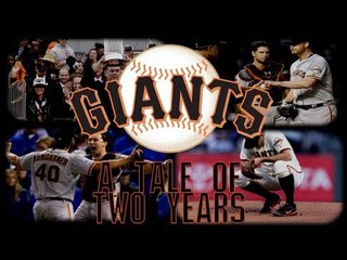 The San Francisco Giants: A Tale of Two Years