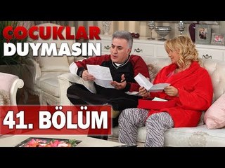 Çocuklar Duymasın 41. Bölüm, Tek Parça