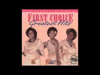 First Choice - Greatest Hits - Gamble On Love