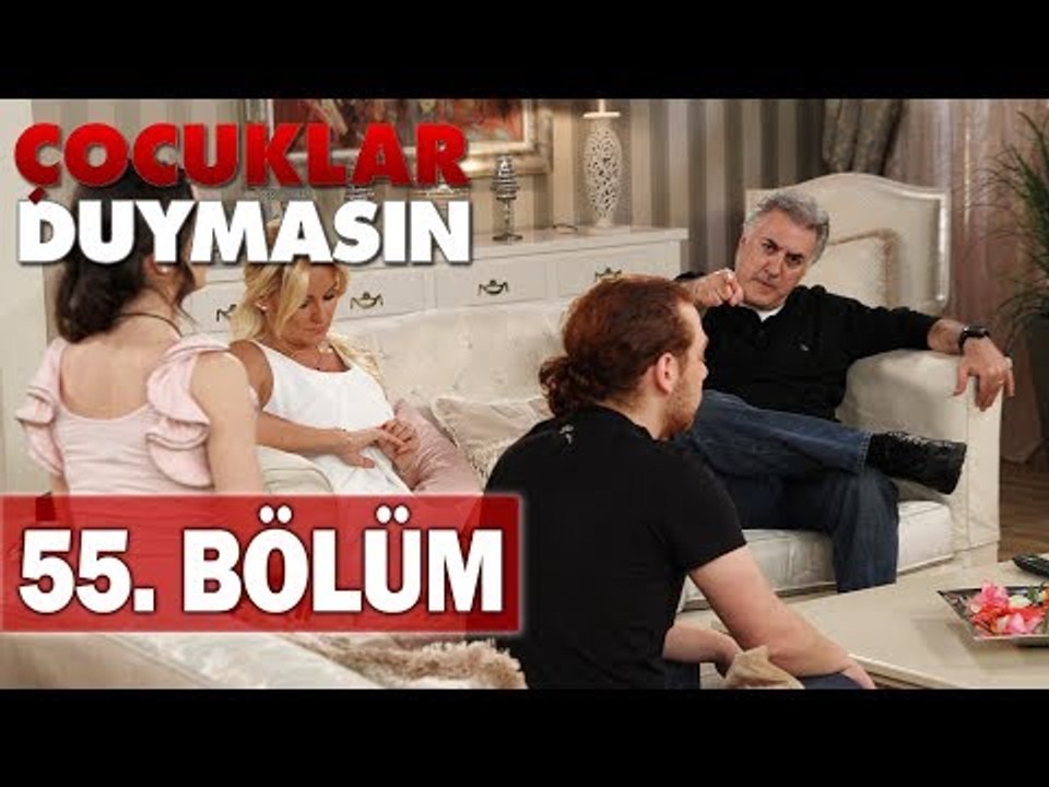 Çocuklar Duymasın 55. Bölüm, Tek Parça
