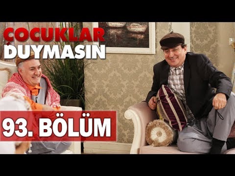 Çocuklar Duymasın 93. Bölüm, Tek Parça