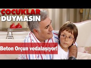 Beton Orçun vedalaşıyor!