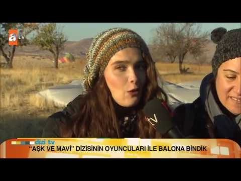 AŞK VE MAVİ KAPADOKYA'DA ÖZEL RÖPORTAJ- Dizi TV atv
