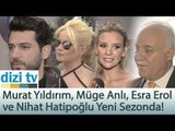 Murat Yıldırım, Müge Anlı, Esra Erol ve Nihat Hatipoğlu Yeni Sezonda da atv'de! - Dizi Tv 558. Bölüm
