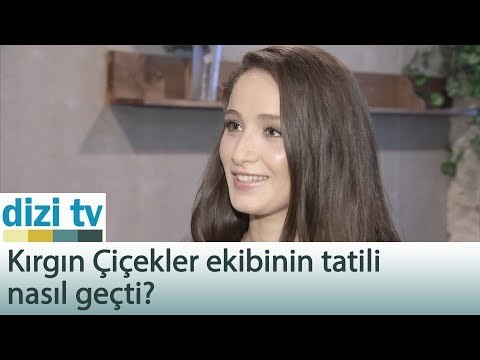 Kırgın Çiçekler Ekibinin tatili nasıl geçti? - Dizi Tv 559. Bölüm