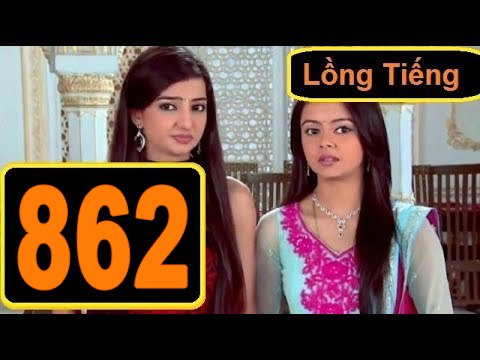 Âm Mưu Và Tình Yêu Tập 862 Lồng Tiếng