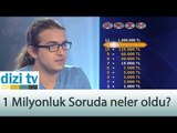 1 Milyon TL'lik soruda neler yaşandı? - Dizi Tv 562. Bölüm