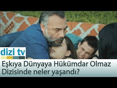 Eşkıya Dünyaya Hükümdar Olmaz dizisinde neler yaşandı? - Dizi Tv 562. Bölüm
