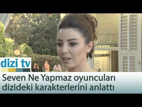 Seven Ne Yapmaz oyuncuları dizideki karakterlerini anlatıyor - Dizi Tv 563. Bölüm