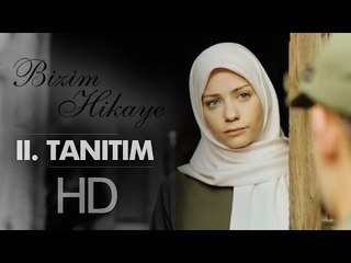 Bizim Hikaye Fragman (2)