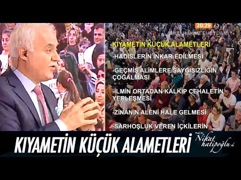 Kıyametin küçük alametleri... - Nihat Hatipoğlu ile İftar 13 Haziran 2017