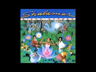 Shalamar - Shalamar Disco Gardens