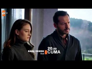 Kara Ekmek 37. Bölüm (Final) - atv