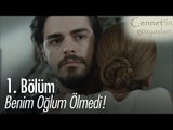 Benim Oğlum Ölmedi! - Cennet'in Gözyaşları 1. Bölüm