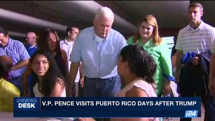 i24NEWS DESK | V.P. Pence visits Puerto Rico days after Trump | Saturday, October 7th 2017