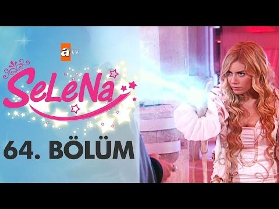 Selena 64. Bölüm - atv