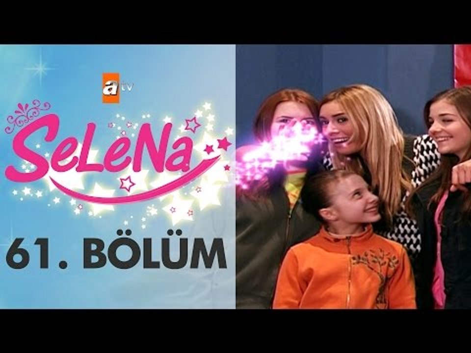 Selena 61. Bölüm - atv