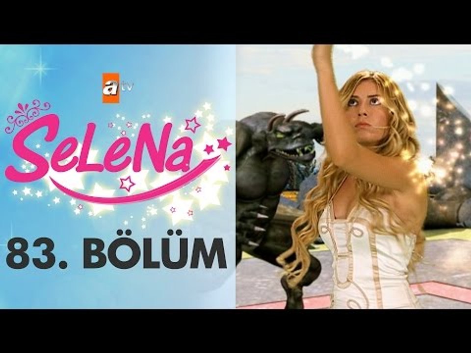 Selena 83. Bölüm - atv