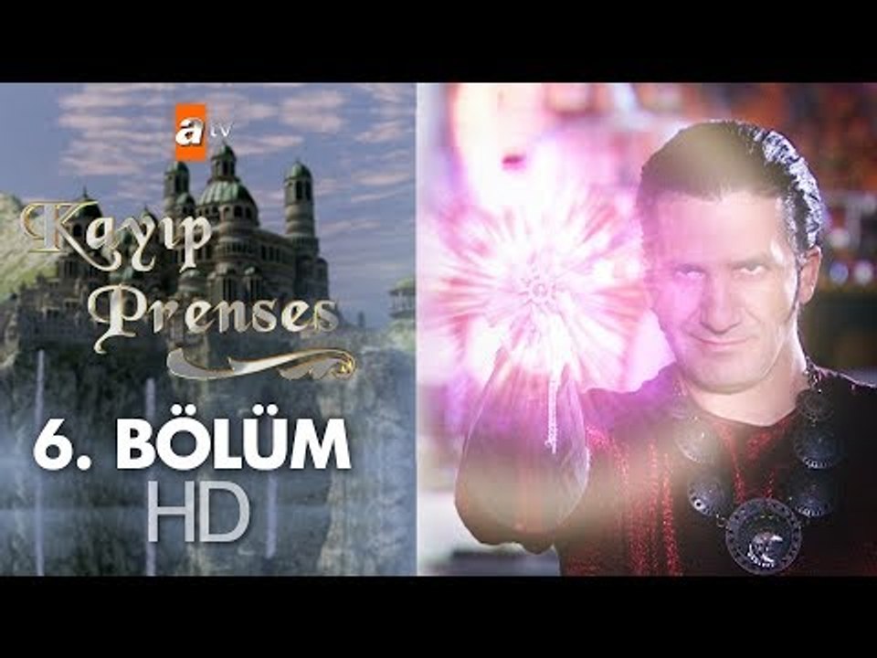 Kayıp Prenses 6. bölüm