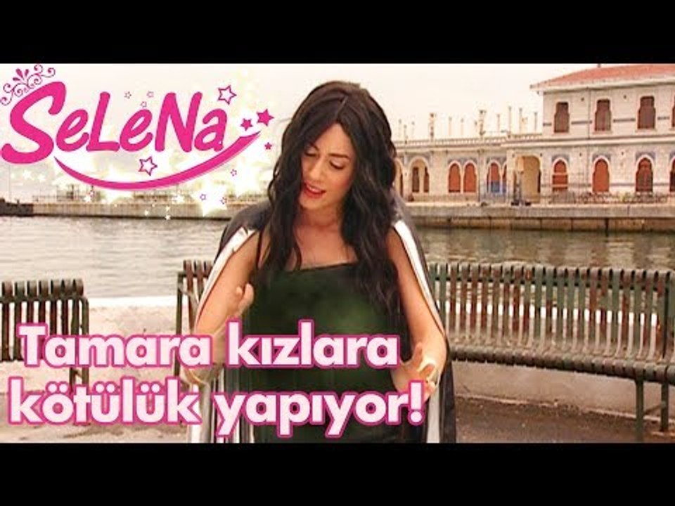 Tamara kızlara kötülük yapıyor!