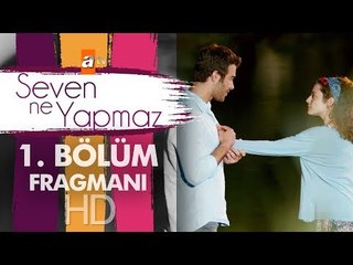 Seven Ne Yapmaz - 1. Bölüm Fragmanı