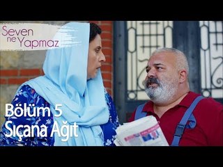 Sıçana Ağıt - Seven Ne Yapmaz 5. Bölüm