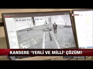 Kansere 'Yerli ve Milli' çözüm! - 23 Ağustos 2017